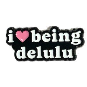 I Love Being Delulu Heart Enamel Pin brooch self love black white pin NEW brooch